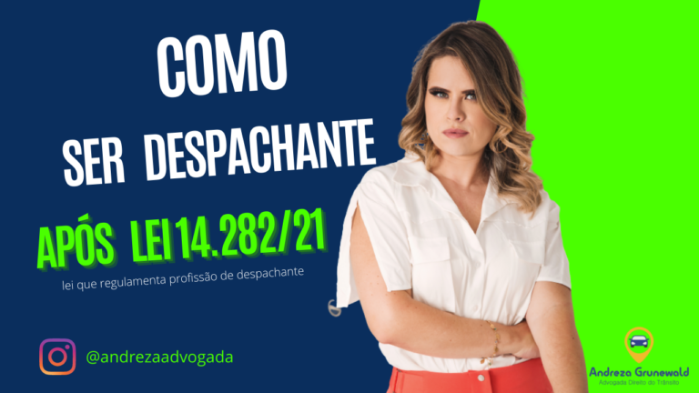 Como ser Despachante Documentalista? Após Lei 14.282/21